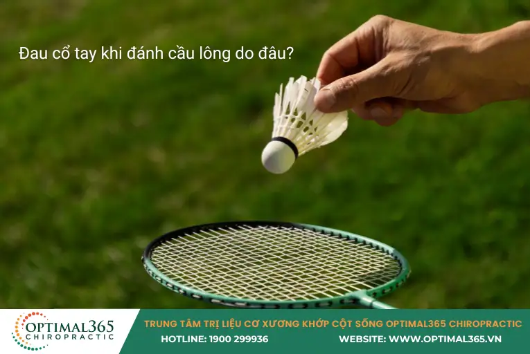 đau cổ tay khi đánh cầu lông do đâu