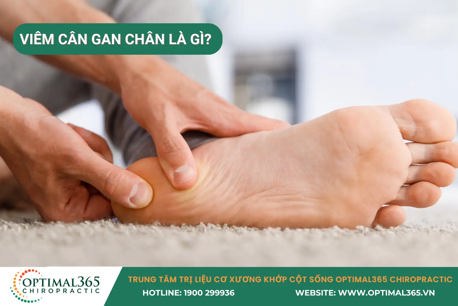 viêm cân gan chân là gì