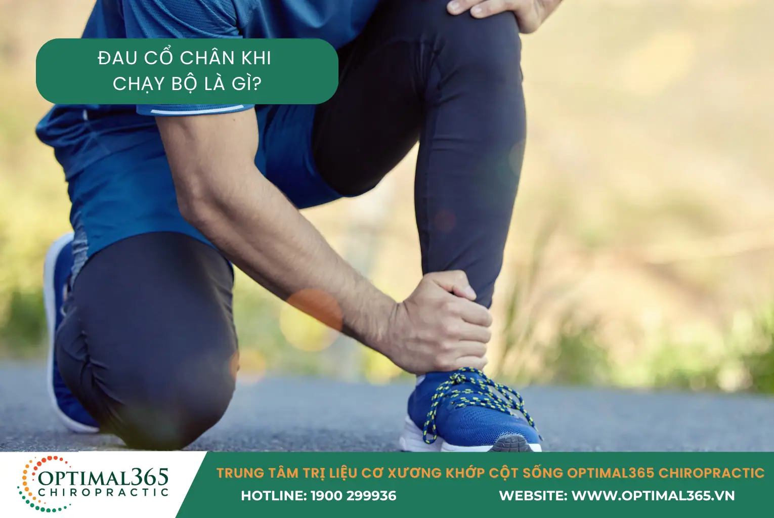 Đau cổ chân khi chạy bộ là gì?