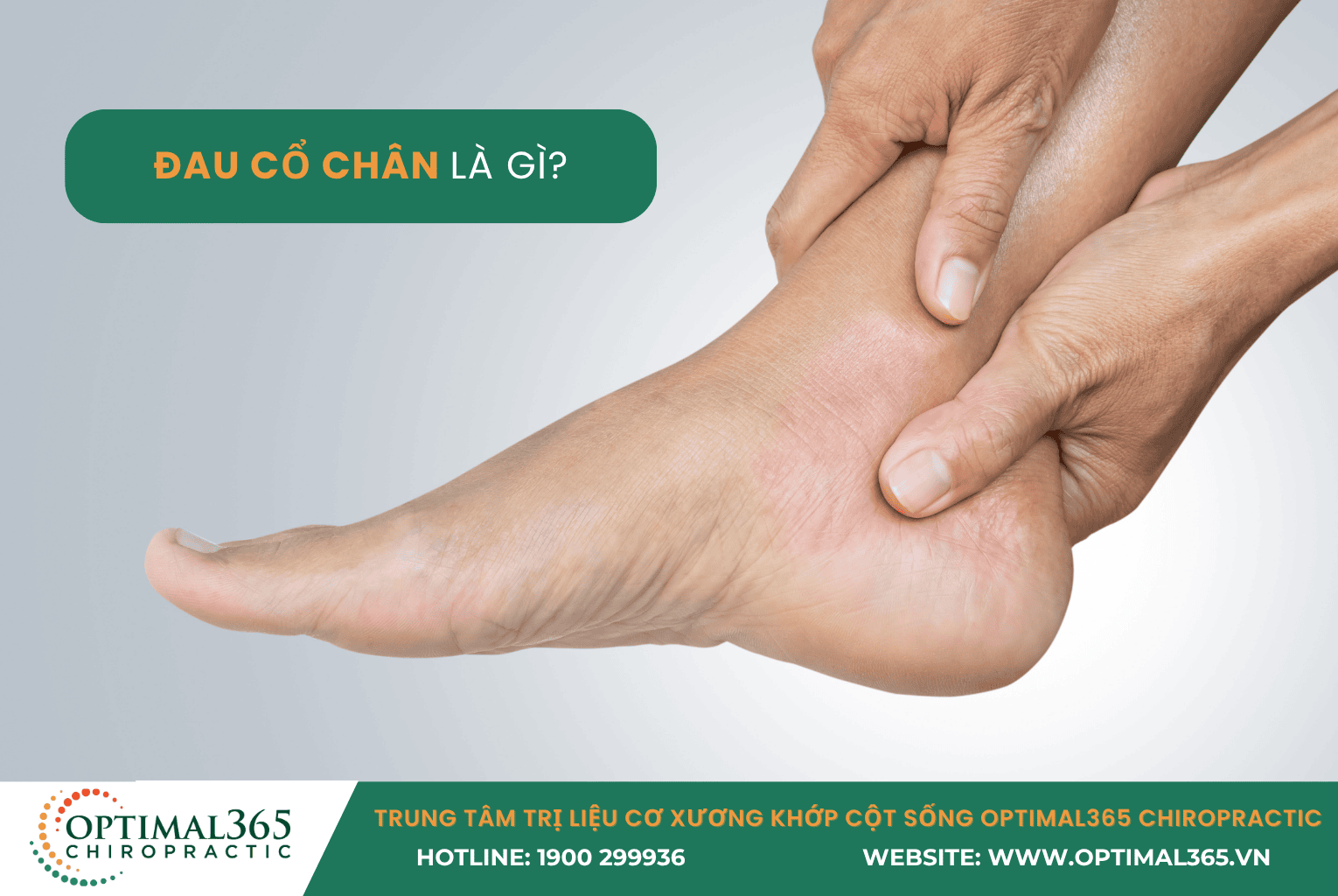 ĐAU CỔ CHÂN LÀ GÌ?