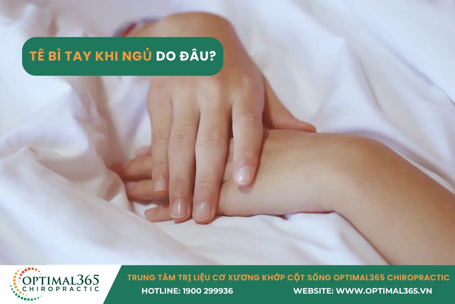 Nguyên nhân gây tê bì tay khi ngủ thường gặp