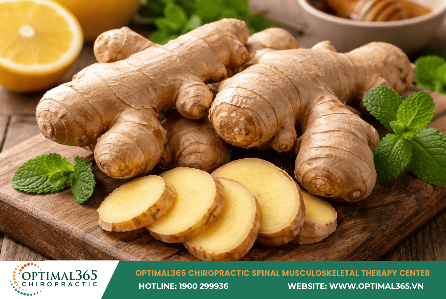 Ginger – Stimulates Blood Circulation